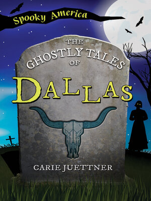 cover image of The Ghostly Tales of Dallas